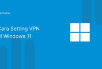 cara-setting-vpn-windows-11-cover